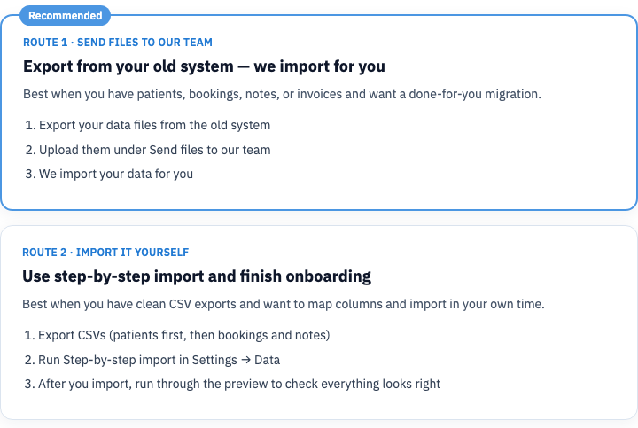 Route 1 send files to our team and Route 2 step-by-step import