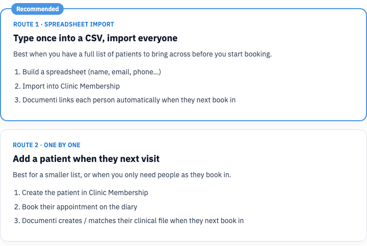 Route 1 spreadsheet import and Route 2 add patients one by one
